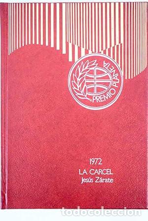 Libros: ZARATE, Jes&uacute;s.- - La c&aacute;rcel (Premio Planeta, 1972). Novela. - Foto 1