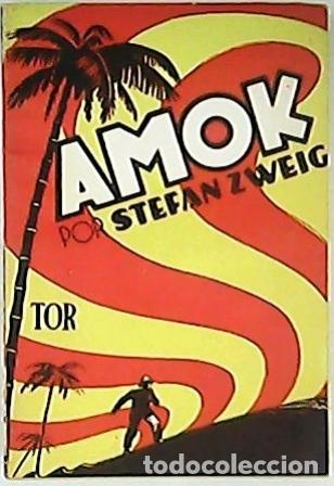 Libros: ZWEIG, Stefan.- - Amok. Novela. Versi&oacute;n de Pedro Salazar D&iacute;az. - Foto 1