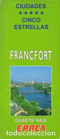 Libros: CIUDADES CINCO ESTRELLAS. FRANCFORT.-