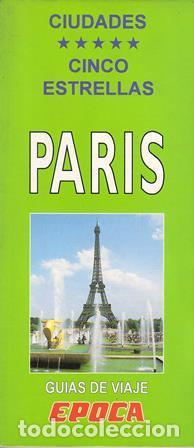 Libros: CIUDADES CINCO ESTRELLAS. PAR&Iacute;S.- - Foto 1