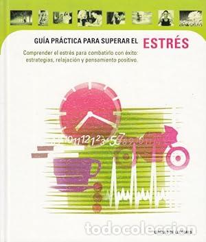 Libros: GUIA PRACTICA PARA SUPERAR EL ESTRES. - Foto 1