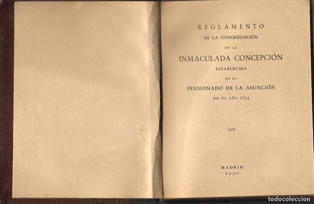 Libros: REGLAMENTO DE LA CONGREGACI&Oacute;N DE LA INMACULADA CONCEPCI&Oacute;N.- Establecida en el pensionado de la asunc