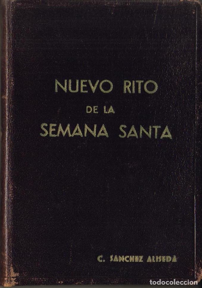 Libros: La nueva Semana Santa, en lat&iacute;n y castellano.