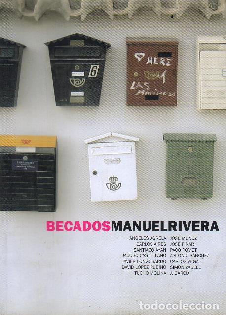 Libros: BECADOS MANUEL RIVERA. Cat&aacute;logo de la exposici&oacute;n. - Foto 1