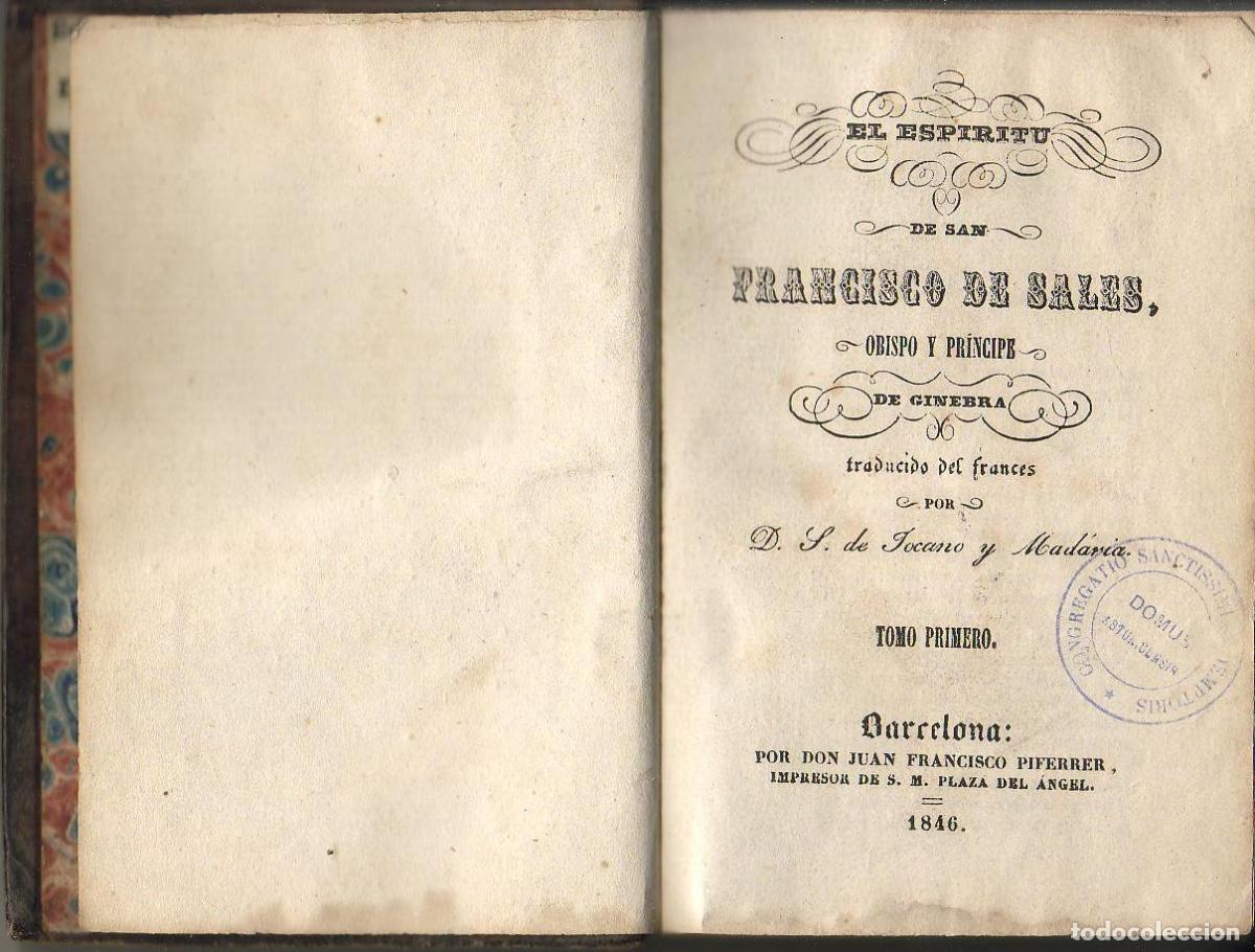Libros: El esp&iacute;ritu de San Francisco de Sales, obispo y pr&iacute;ncipe de Ginebra. Traducido del franc&eacute;s por Don S