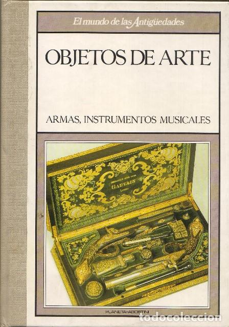 Libros: VV. AA.- - Objetos de arte (Armas; Instrumentos musicales). - Foto 1