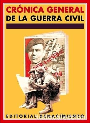 Libros: VV. AA.- - Cr&oacute;nica General de la Guerra Civil. - Foto 1