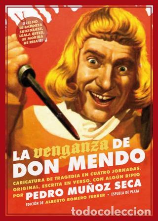 Libros: MU&Ntilde;OZ SECA, Pedro.- - La venganza de Don Mendo. - Foto 1