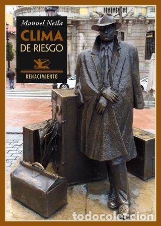 Libros: NEILA, Manuel- - Clima de riesgo (D&iacute;as de 2012). - Foto 1