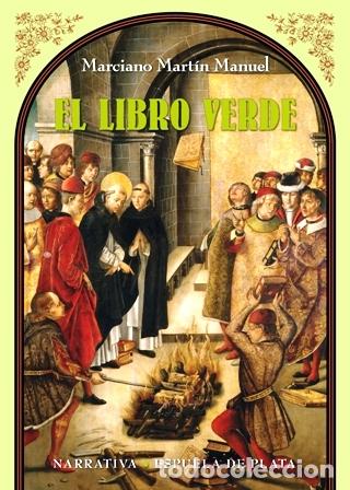 Libros: MART&Iacute;N MANUEL, Marciano.- - El libro verde. - Foto 1
