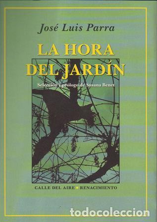 Libros: PARRA, Jos&eacute; Luis.- - La hora del jard&iacute;n. - Foto 1
