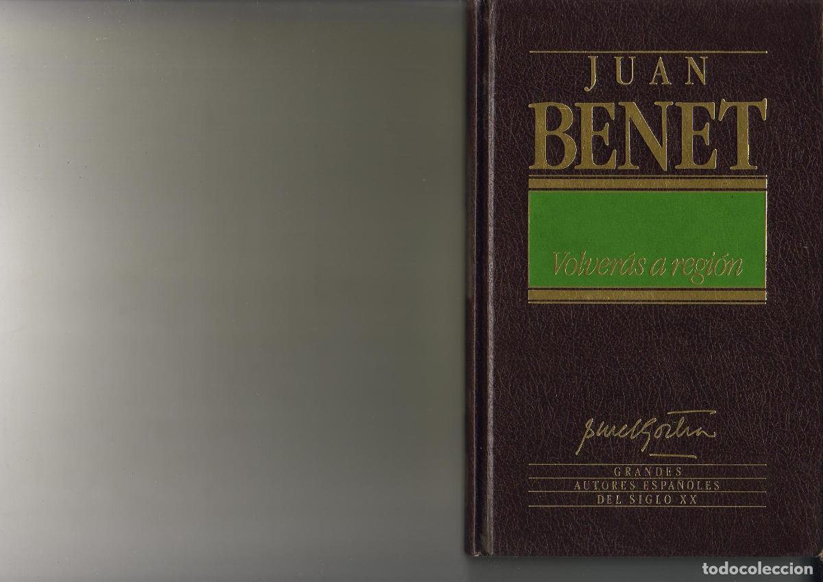 Libros: BENET, Juan.- - Volver&aacute;s a Regi&oacute;n. - Foto 1