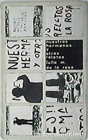 Libros: ROSA, Julio M. de la.- - Nuestros hermanos y otros relatos. - Foto 1