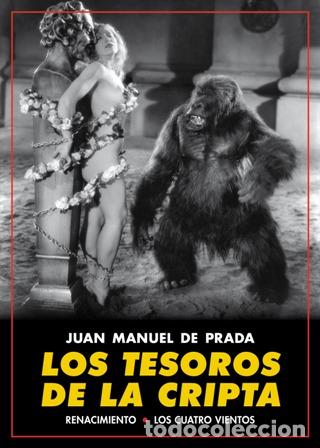 Libros: PRADA, Juan Manuel de.- - Los tesoros de la cripta. - Foto 1