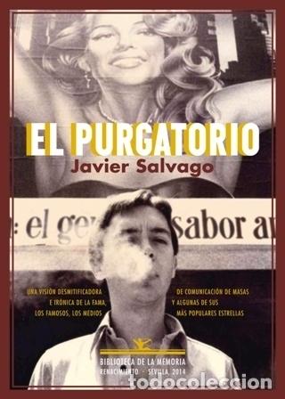 Libros: SALVAGO, Javier.- - El purgatorio (Memorias 1978-2000). - Foto 1