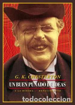 Libros: CHESTERTON, Gilbert Keith.- - Un buen pu&ntilde;ado de ideas. Aforismos. - Foto 1