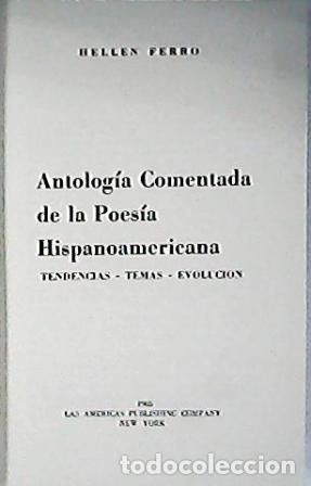 Libros: FERRO, Hellen.- - Antolog&iacute;a comentada de la poes&iacute;a hispanoamericana. - Foto 1