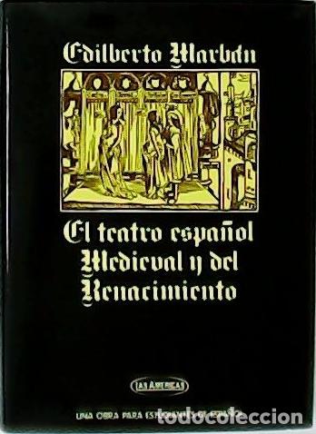 Libros: MARBAN, Edilberto.- - El teatro espa&ntilde;ol medieval y del Renacimiento. - Foto 1