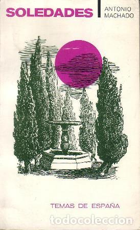 Libros: MACHADO, Antonio.- - Soledades. Edici&oacute;n de Rafael Ferreres. - Foto 1