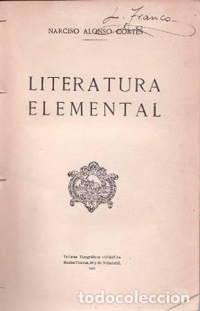 Libros: ALONSO CORTES, Narciso.- - Literatura elemental. - Foto 1