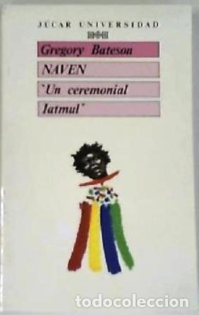Libros: BATESON, Gregory.- - Naven. Un ceremonial latmul. - Foto 1