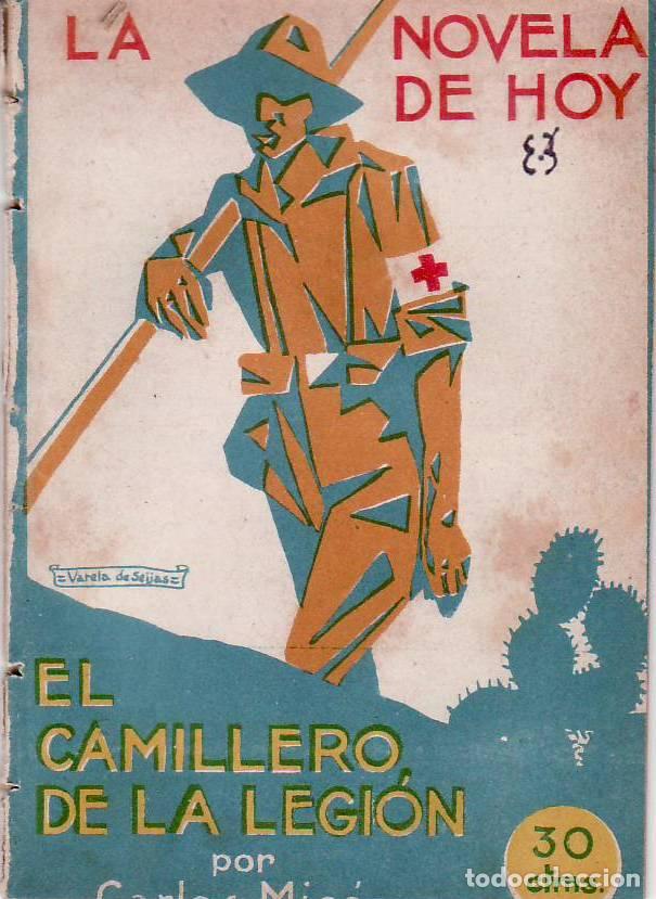 Libros: MICO (Ex-suboficial del Tercio), Carlos.- - El camillero de la legi&oacute;n (Novela de la guerra de Marrue