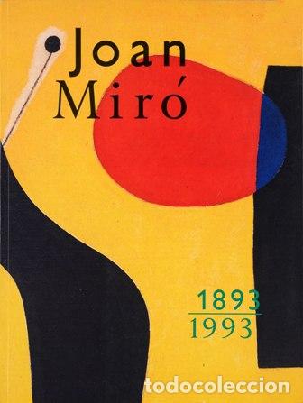 Libros: Joan Mir&oacute; 1893-1993. Cat&aacute;logo de exposici&oacute;n. - Foto 1