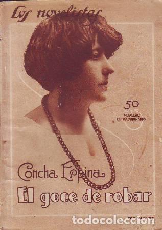 Libros: ESPINA, Concha.- - El goce de robar. Ilustraciones de Penagos. - Foto 1