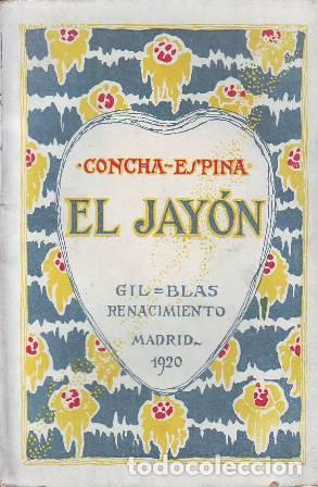 Libros: ESPINA, Concha.- - El jay&oacute;n. Drama en tres actos. - Foto 1