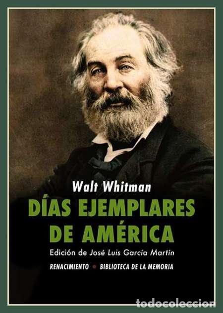Libros: WHITMAN, Walt.- - D&iacute;as ejemplares de Am&eacute;rica. - Foto 1