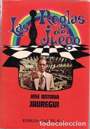 Libros: JAUREGUI, Jos&eacute; Antonio.- - Las reglas del juego. Las tribus. - Foto 1