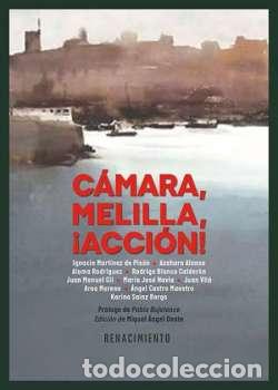 Libros: Vv. Aa- - C&aacute;mara, Melilla, &iexcl;acci&oacute;n! - Foto 1