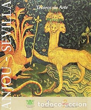 Libros: ANJOU-SEVILLA. Tesoros de Arte. - Foto 1
