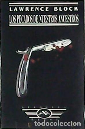 Libros: BLOCK, Lawrence.- - Los pecados de nuestros ancestros. - Foto 1