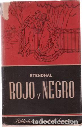 Libros: STENDHAL.- - Rojo y negro (Le rouge et le noir). - Foto 1
