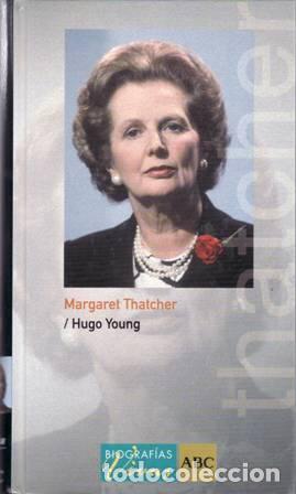 Libros: YOUNG, Hugo.- - Margaret Thatcher. - Foto 1