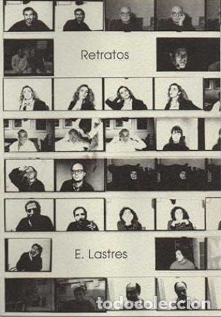 Libros: LASTRES, E.- - Retratos. Cat&aacute;logo. - Foto 1