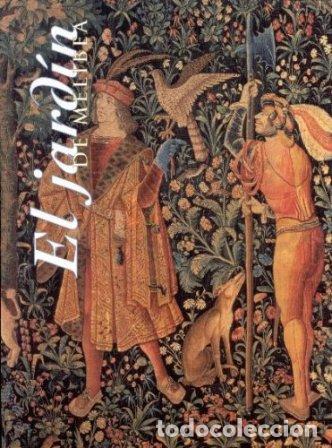 Libros: VV. AA.- - El jard&iacute;n de Melibea. Cat&aacute;logo. - Foto 1