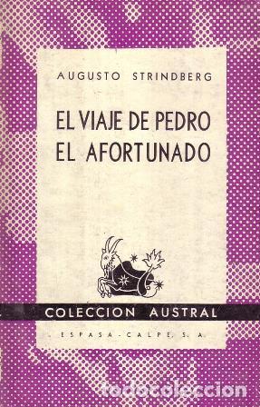 Libros: STRINDBERG, Augusto.- - El viaje de Pedro el afortunado. - Foto 1