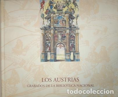 Libros: VV. AA.- - LOS AUSTRIAS.-Grabados de la Biblioteca Nacional. - Foto 1