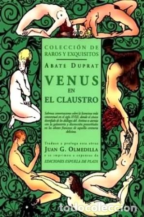 Libros: DUPRAT, Abate.- - Venus en el claustro. - Foto 1