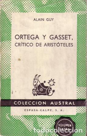Libros: GUY, Alain.- - Ortega y Gasset, cr&iacute;tico de Arist&oacute;teles. - Foto 1