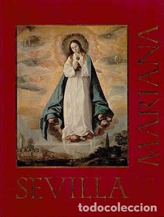 Libros: VV. AA.- - Sevilla Mariana. - Foto 1