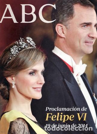 Libros: Revista ABC: Proclamaci&oacute;n de Felipe VI, 19 de junio de 2014. - Foto 1
