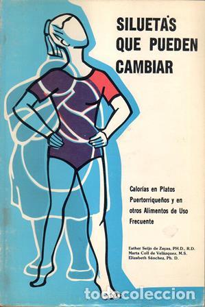 Libros: SEIJO DE ZAYAS, Esther, Marta COLL DE VELAZQUEZ y Elizabeth SANCHEZ.- - Siluetas que pueden cambiar.