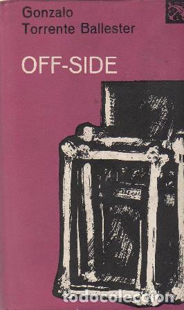 Libros: TORRENTE BALLESTER, Gonzalo.- - Off-side. Novela. - Foto 1