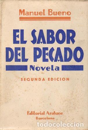 Libros: BUENO, Manuel.- - El sabor del pecado. Novela. - Foto 1