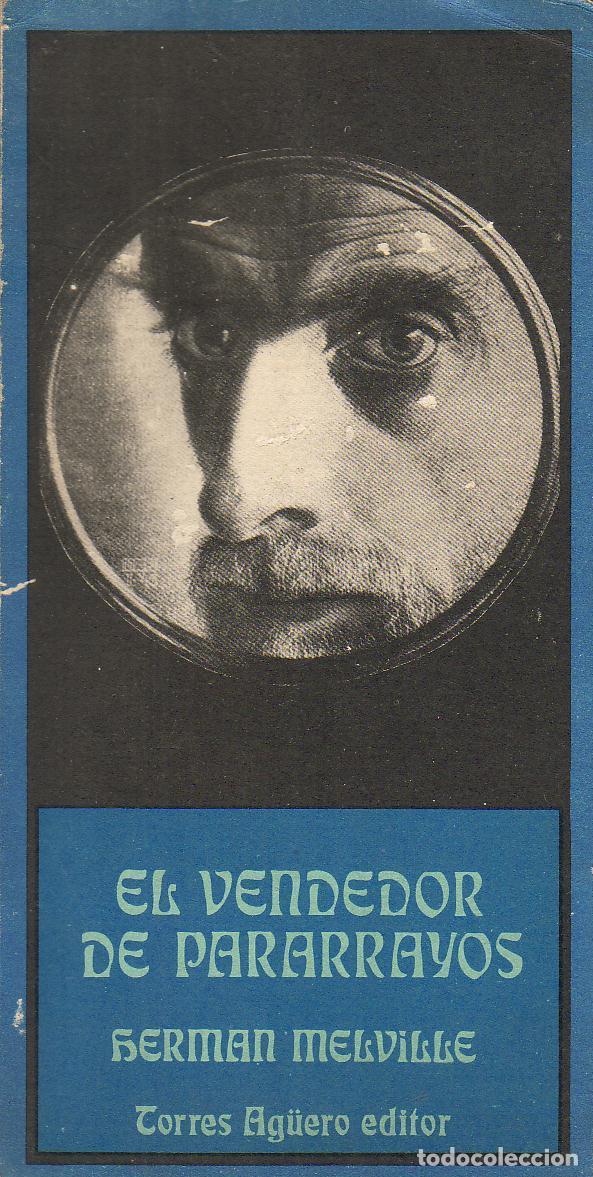 Libros: MELVILLE, Herman.- - El vendedor de pararrayos. Cuento. - Foto 1