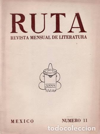 Libros: RUTA.- N&ordm; 11. Cuarta &eacute;poca. Director: Jos&eacute; Mancisidor. - Foto 1