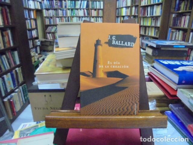 Libros: J.G. Ballard - EL D&Iacute;A DE LA CREACI&Oacute;N. - Foto 1